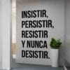 Insistir-Persistir-Resistir-Y-Nunca-Desistir